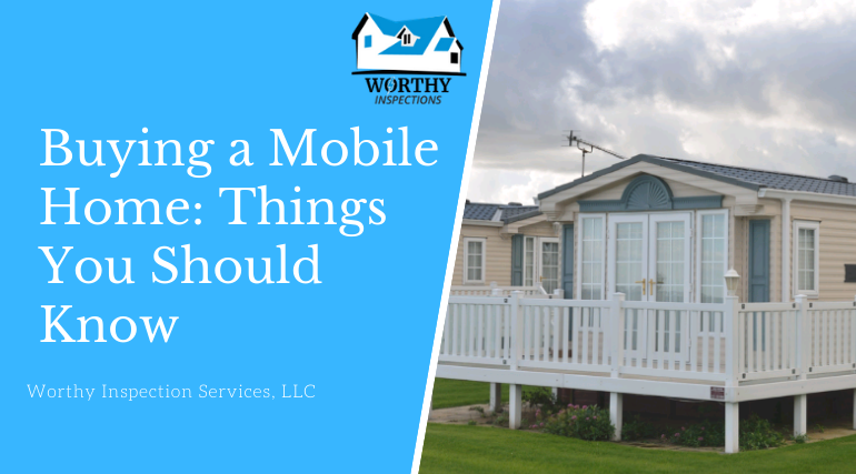 Buying a Mobile Home: Things You Should Know