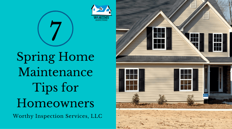 7 Spring Home Maintenance Tips for Homeowners